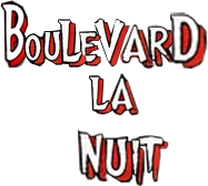 Boulevard La Nuit